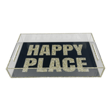 HAPPY PLACE TRAY