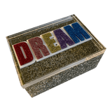 DREAM gold, silver flake acrylic box and colorful acrylic letters to accent the colors of the words