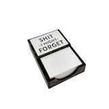 notepad with the words SH*T I MIGHT FORGET and holder are brown marble acrylic, imprinted on a white acrylic plate.