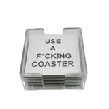 white acrylic coaster set with silver sparkle says Use A F*cking Coaster