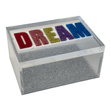 DREAM clear acrylic box with silver sparkle bottom and colorful acrylic lettering